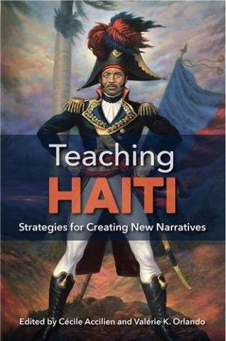 Dr. Orlando Publishes Edited Volume On Teaching Haiti