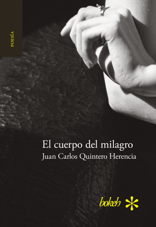 New Poetry Collection By Juan Carlos Quintero Herencia