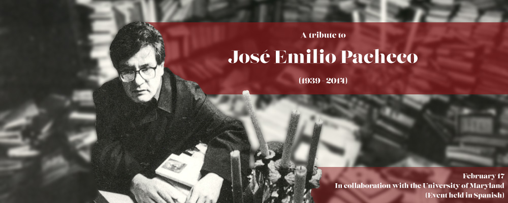 Tribute To José Emilio Pacheco