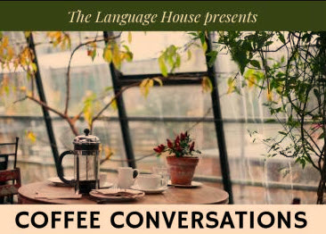 Language House Coffee and Conversation