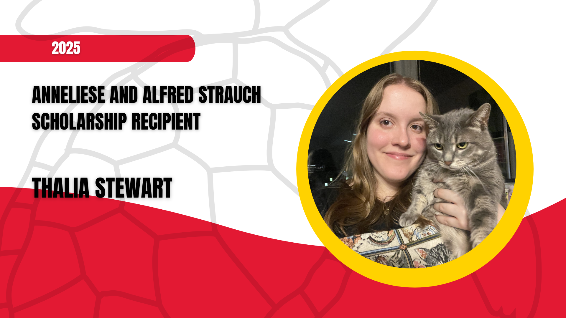 2025 Anneliese and Alfred Strauch Scholarship Recipient: Thalia Stewart