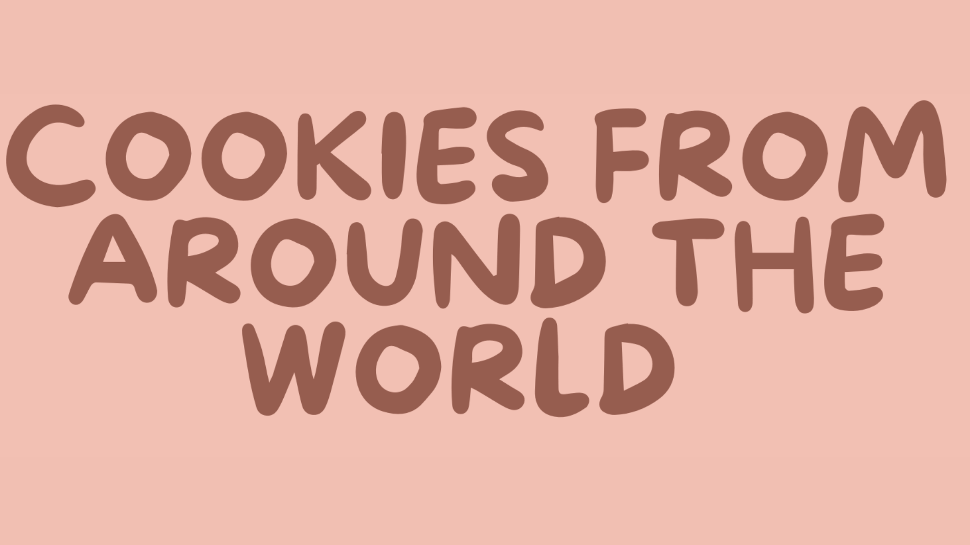 Cookies from Around the World